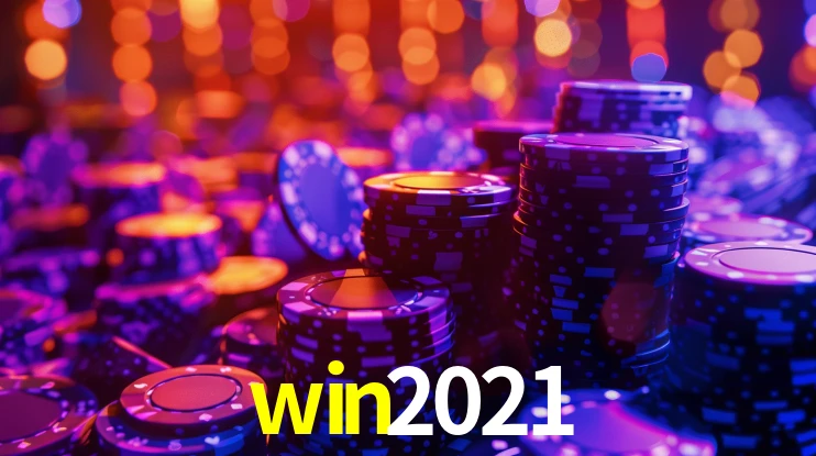 win2021,win 2021 casino